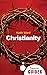 Christianity: A Beginner's Guide