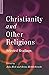 Christianity and Other Reli...