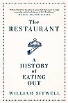 The Restaurant by William Sitwell