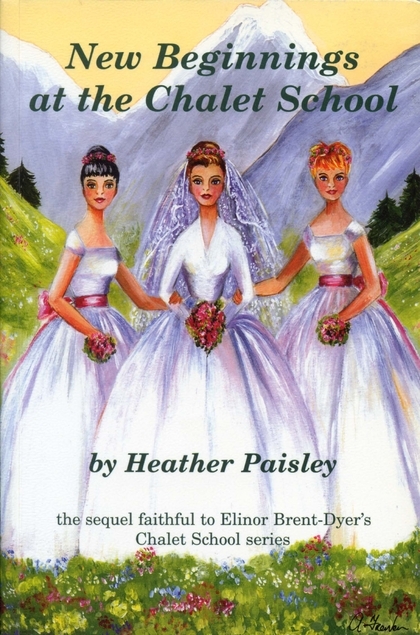 New Beginnings at the Chalet School (Paperback)