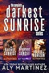 The Complete Darkest Sunrise Series