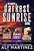 The Complete Darkest Sunrise Series