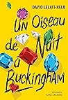 Un oiseau de nuit à Buckingham