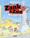 Las aventuras de zank & zoe la carrera de los dioses by Mikel Valverde