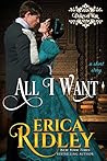 All I Want by Erica Ridley