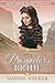 The Prospector's Bride: Mai...