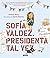 Sofía Valdez, presidenta tal vez / Sofia Valdez, Future Prez ... by Andrea Beaty
