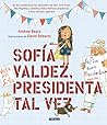 Sofía Valdez, presidenta tal vez / Sofia Valdez, Future Prez (Los Preguntones / The Questioneers)