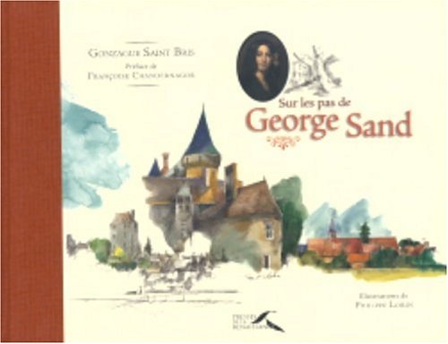 Sur les pas de George Sand (Hardcover)