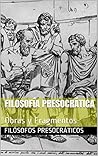 Book cover for Filosofía Presocrática: Obras y Fragmentos (Spanish Edition)