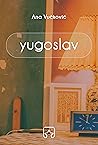 Yugoslav Yugoslav