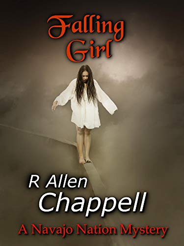 Falling Girl: A Navajo Nation Mystery (Kindle Edition)