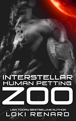Interstellar Human Petting Zoo (Possessive Aliens, #2)