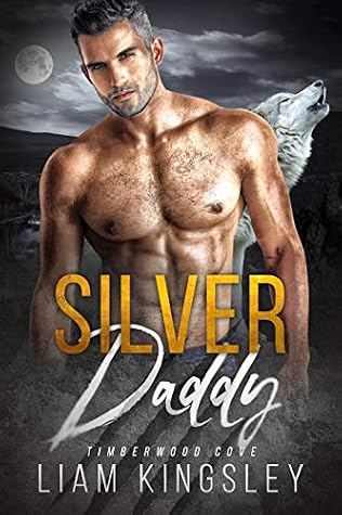 Silver Daddy (Timberwood Cove #5)