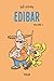 Edibar - Volume 1 by Lucio Oliveira
