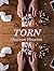 Torn