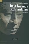 İlkel İnsanda Ruh...
