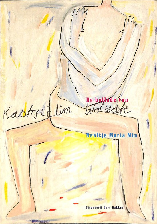 De ballade van Kastor Elim Wolzak