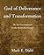God of Deliverance and Tran...