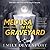 Medusa in the Graveyard (The Medusa Cycle, #2)