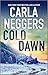 Cold Dawn by Carla Neggers