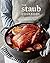 The Staub Cookbook by Staub