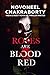 Roses Are Blood Red