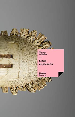 Espejo de paciencia (Poesía nº 6) (Spanish Edition)
