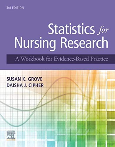Statistics for Nursing Research: A Workbook for Evidence-Based Practice (Kindle Edition)