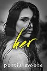 Her by Portia Moore