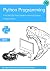 Python Programming: Your St...