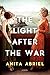 The Light After the War