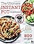 The Ultimate Instant Pot cookbook by Simon Rush