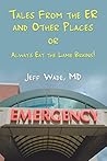 Tales From the ER...