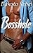 Bosshole