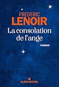 La Consolation de l'ange (French Edition)