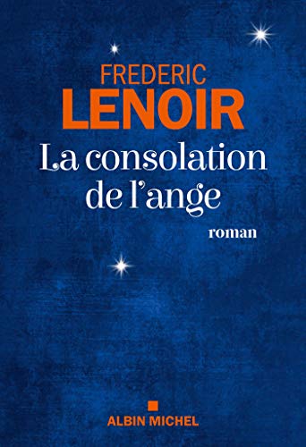 La Consolation de l'ange (French Edition)