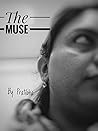 The Muse by Pratibha  Pandey