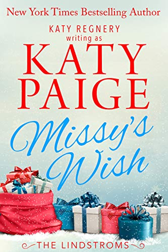 Missy's Wish (The Lindstroms, #2)