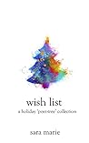 Wish List: A Holiday Poetry Collection Book cover for Wish List: A Holiday Poetry Collection