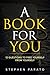 A Book For You