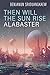 Then Will the Sun Rise Alabaster by Benjanun Sriduangkaew
