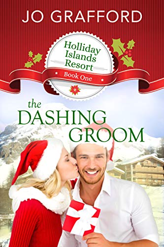 The Dashing Groom (Holliday Islands Resort, #1)