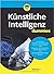 Künstliche Intelligenz für Dummies