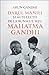 Darul mâniei: Şi alte lecţii de la bunicul meu, Mahatma Gandhi