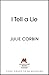 A Lie For A Lie by Julie Corbin
