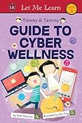 Guide to Cyber Wellness