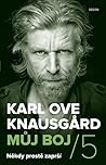 Někdy prostě zaprší by Karl Ove Knausgård