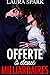Offerte à Deux Milliardaires