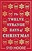 The Twelve Strange Days of Christmas (The Essex Witch Museum Mysteries)